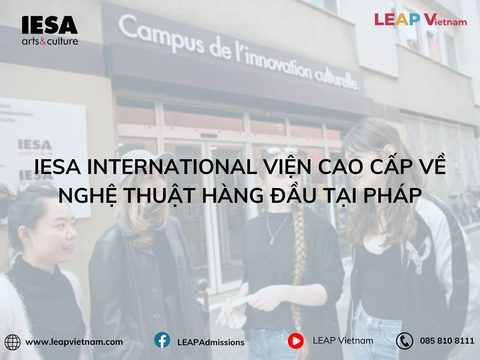 IESA International – Viện Cao Cấp Về Nghệ Thuật Hàng Đầu Tại Pháp