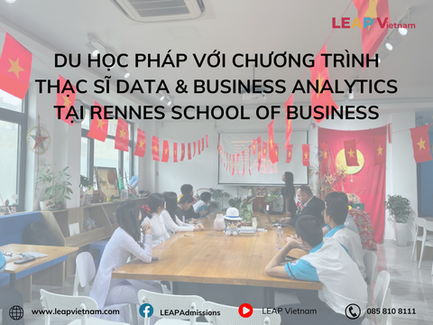 Du học Pháp với chương trình Thạc sĩ Data & Business Analytics tại Rennes School of Business