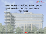 EPSI Paris – Trường đào tạo AI hàng đầu cho du học sinh tại Pháp - BACHELOR AI DEVELOPER