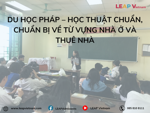 Du học Pháp – Học Thuật Chuẩn, Chuẩn Bị Về Từ Vựng Nhà Ở Và Thuê Nhà