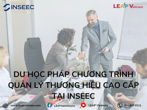 Du học Pháp chương trình quản lý thương hiệu cao cấp tại INSEEC