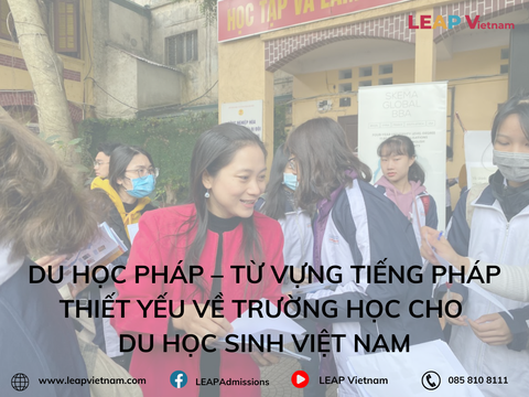 Du học Pháp – Từ vựng tiếng Pháp thiết yếu về trường học cho du học sinh Việt Nam