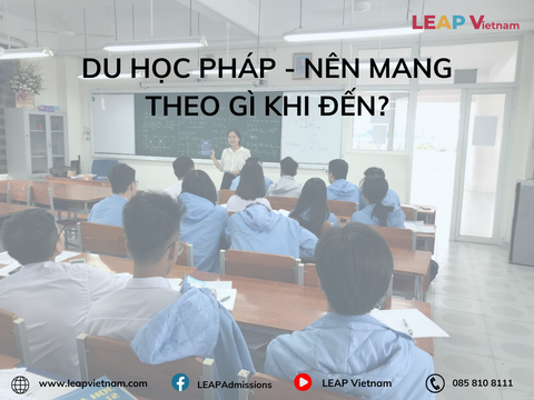 Du học Pháp - Nên mang theo gì khi đến?