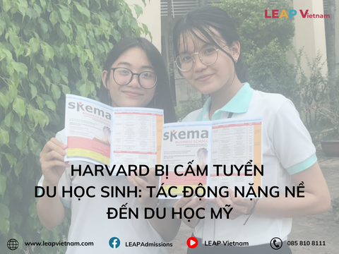Harvard Bị Cấm Tuyển Du Học Sinh: Tác Động Nặng Nề Đến Du Học Mỹ