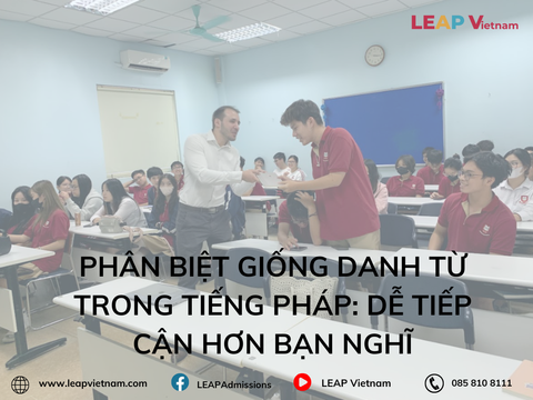 Phân biệt giống danh từ trong tiếng Pháp: dễ tiếp cận hơn bạn nghĩ