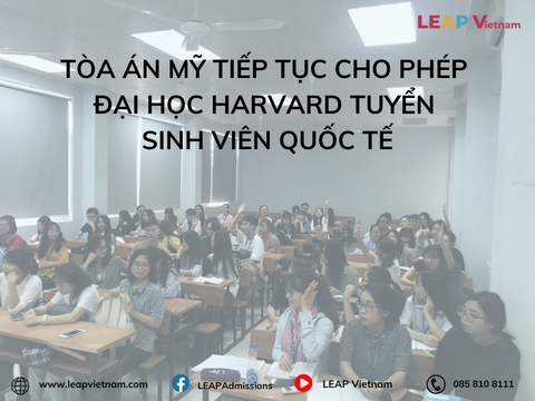 Tòa án Mỹ tiếp tục cho phép Đại học Harvard tuyển sinh viên quốc tế