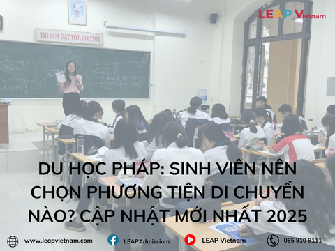 Du học Pháp: Sinh viên nên chọn phương tiện di chuyển nào? Cập nhật mới nhất 2025
