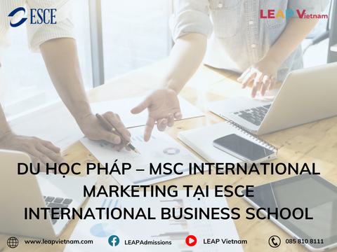 Du học Pháp – MSc International Marketing tại ESCE International Business School
