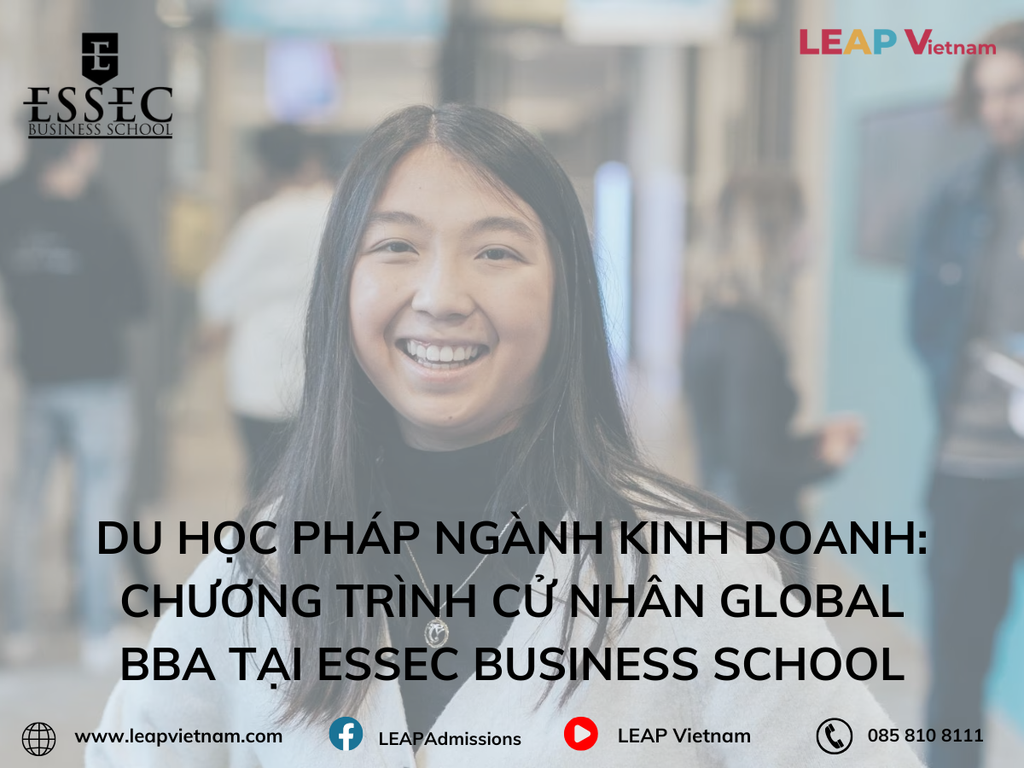 Du học Pháp: Chương trình Cử nhân Global BBA tại ESSEC Singapore – Quy ...