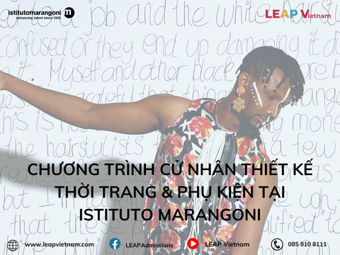 Chương Trình Cử Nhân Thiết Kế Thời Trang & Phụ Kiện tại Istituto Marangoni