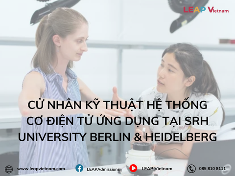 CỬ NHÂN KỸ THUẬT HỆ THỐNG CƠ ĐIỆN TỬ ỨNG DỤNG TẠI SRH UNIVERSITY BERLIN & HEIDELBERG