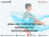 Khóa Học Thiết Kế Dệt Kim Đương Đại Tại Istituto Marangoni