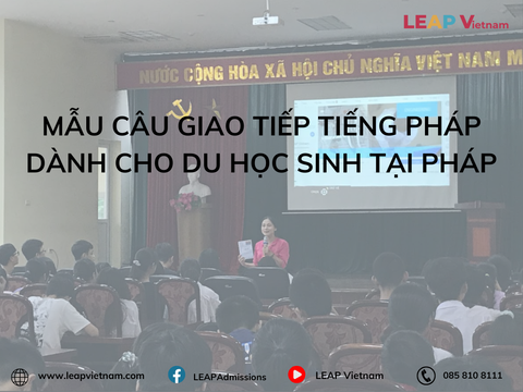 Mẫu câu giao tiếp tiếng Pháp dành cho du học sinh tại Pháp