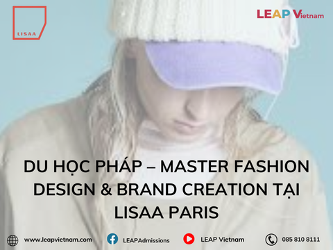 Du học Pháp – Master Fashion Design & Brand Creation tại LISAA Paris