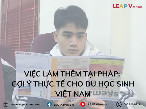 Việc làm thêm tại Pháp: Gợi ý thực tế cho du học sinh Việt Nam