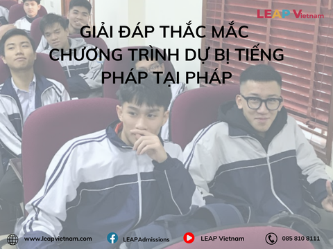 Giải đáp thắc mắc chương trình Dự bị tiếng Pháp tại Pháp