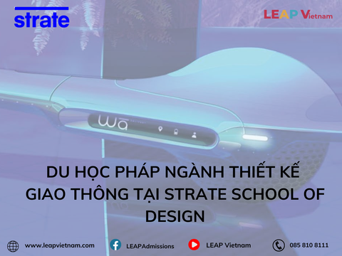 Du học Pháp ngành Thiết kế Giao thông tại Strate School of Design