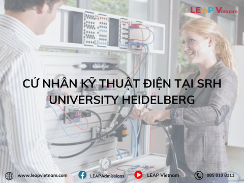 CỬ NHÂN KỸ THUẬT ĐIỆN TẠI SRH UNIVERSITY HEIDELBERG: HÀNH TRÌNH TRỞ THÀNH KỸ SƯ CÔNG NGHỆ TƯƠNG LAI