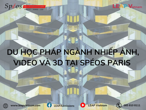 Du học Pháp ngành Nhiếp ảnh, Video và 3D tại Spéos Paris – Lựa chọn lý tưởng cho người yêu sáng tạo hình ảnh