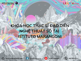 Khóa Học Thạc Sĩ Đạo Diễn Nghệ Thuật Số tại Istituto Marangoni