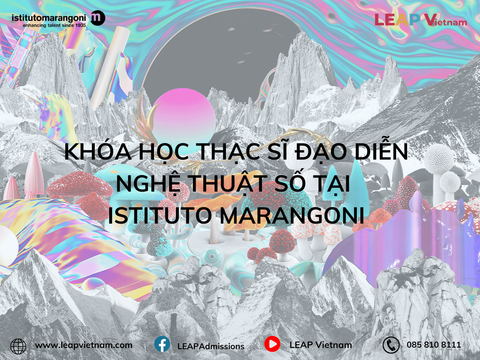 Khóa Học Thạc Sĩ Đạo Diễn Nghệ Thuật Số tại Istituto Marangoni