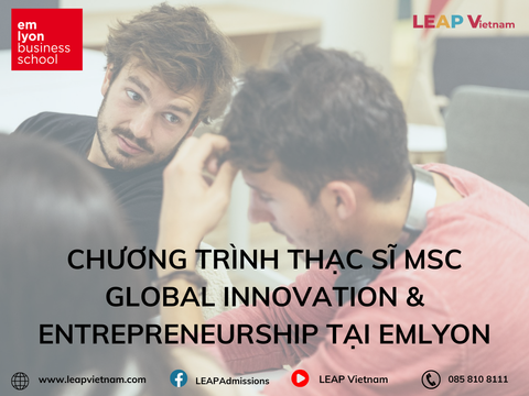 Chương trình thạc sĩ MSc Global Innovation & Entrepreneurship tại EMLyon