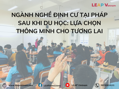 Ngành nghề định cư tại Pháp sau khi du học: Lựa chọn thông minh cho tương lai