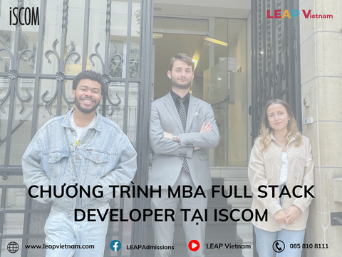 Chương trình MBA Full Stack Developer tại ISCOM: Bước đệm vững chắc để trở thành chuyên gia lập trình toàn diện