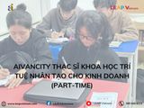 AIVancity Thạc sĩ Khoa học Trí tuệ Nhân tạo cho Kinh doanh (Part-time)