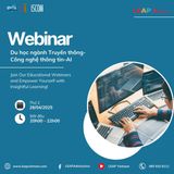 WEBINAR: Du học ngành Truyền thông – Công nghệ thông tin – Trí tuệ nhân tạo bằng tiếng Anh: Bachelor & Master