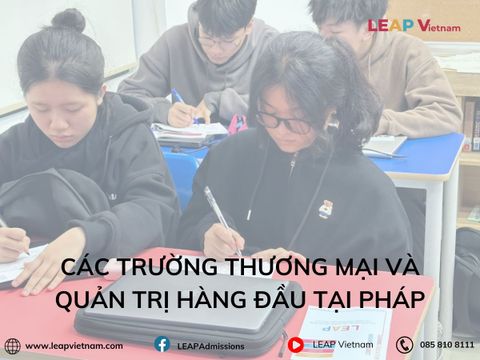 Các Trường Thương Mại và Quản Trị Hàng Đầu Tại Pháp