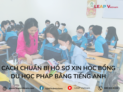 📝 Cách chuẩn bị hồ sơ xin học bổng du học Pháp bằng tiếng Anh