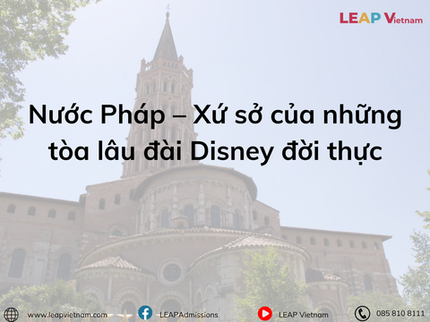 Nước Pháp – Khám Phá Những Tòa Lâu Đài Disney Đời Thực
