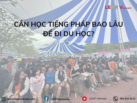 Cần học tiếng Pháp bao lâu để đi du học?