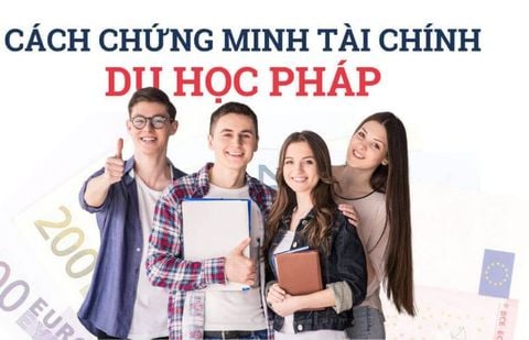 Chứng Minh Tài Chính Du Học Pháp: Hướng Dẫn Chi Tiết 2024