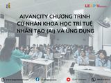 AIVancity Chương Trình Cử Nhân Khoa Học Trí Tuệ Nhân Tạo (AI) và Ứng Dụng