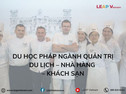 DU HỌC PHÁP NGÀNH QUẢN TRỊ DU LỊCH – NHÀ HÀNG – KHÁCH SẠN