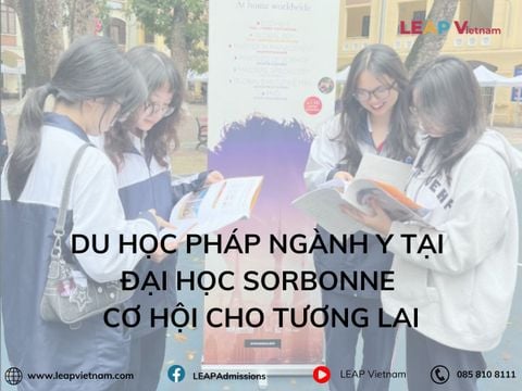 DU HỌC PHÁP NGÀNH Y TẠI ĐẠI HỌC SORBONNE – CƠ HỘI CHO TƯƠNG LAI