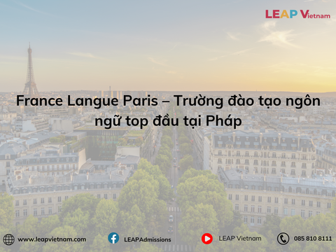 Học tiếng Pháp tại Paris: France Langue – Sự lựa chọn hàng đầu