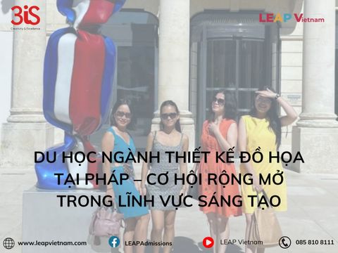 Du học ngành Thiết kế đồ họa tại Pháp – Cơ hội rộng mở trong lĩnh vực sáng tạo