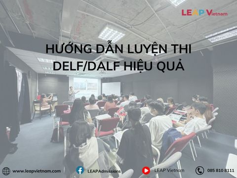 Hướng Dẫn Luyện Thi DELF/DALF Hiệu Quả
