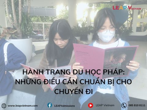 Hành Trang Du Học Pháp: Những Điều Cần Chuẩn Bị Cho Chuyến Đi