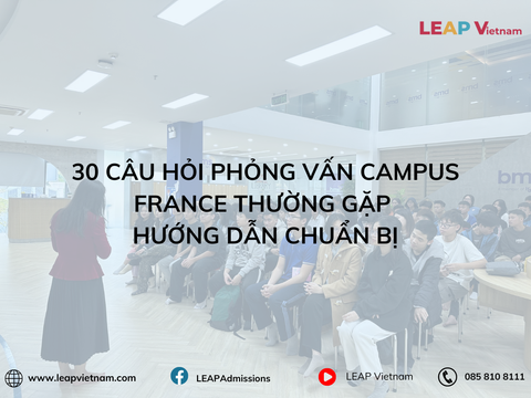 30 Câu Hỏi Phỏng Vấn Campus France Thường Gặp: Hướng Dẫn Chuẩn Bị