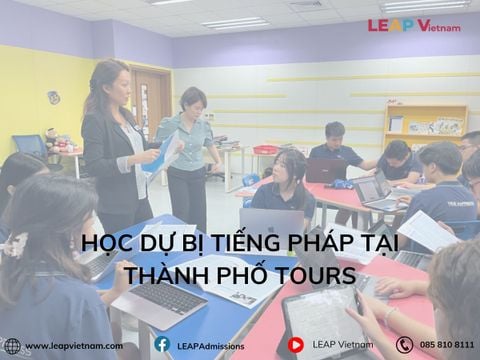 HỌC DỰ BỊ TIẾNG PHÁP TẠI THÀNH PHỐ TOURS
