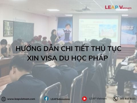 Hướng Dẫn Chi Tiết Thủ Tục Xin Visa Du Học Pháp
