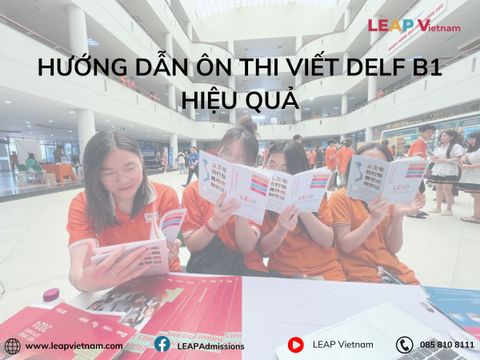 Hướng Dẫn Ôn Thi Viết DELF B1 Hiệu Quả