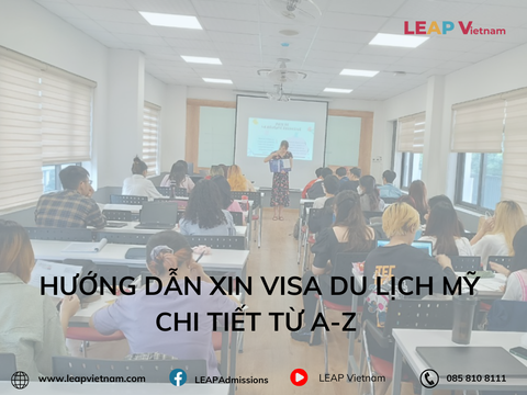 Hướng Dẫn Xin Visa Du Lịch Mỹ Chi Tiết Từ A-Z