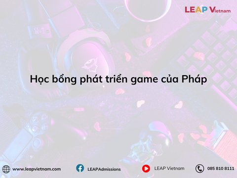 Tìm kiếm học bổng phát triển game tại Pháp: Hướng dẫn chi tiết