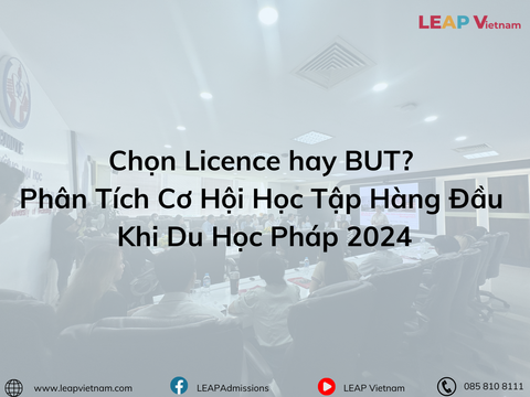 Chọn Licence hay BUT? Phân Tích Cơ Hội Học Tập Hàng Đầu Khi Du Học Pháp