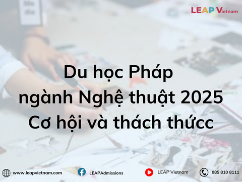 Du học Pháp ngành Nghệ thuật 2025: Cơ hội và thách thức